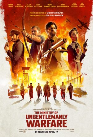 دانلود و تماشای فیلم The Ministry of Ungentlemanly Warfare