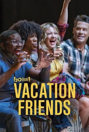 دانلود و تماشای فیلم Vacation Friends