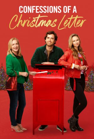 دانلود و تماشای فیلم Confessions of a Christmas Letter 2024