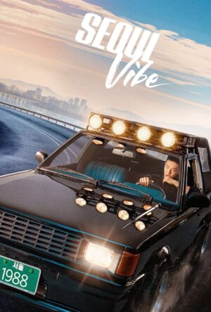 دانلود و تماشای فیلم Seoul Vibe 2022