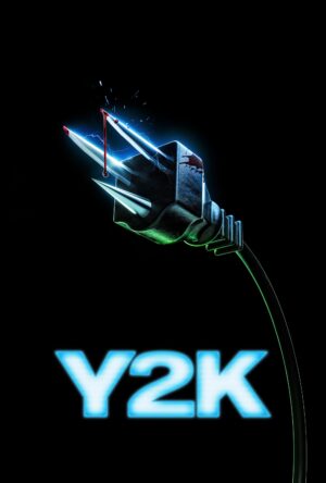 دانلود و تماشای فیلم Y2K 2024