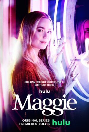 دانلود و تماشای سریال Maggie 2022