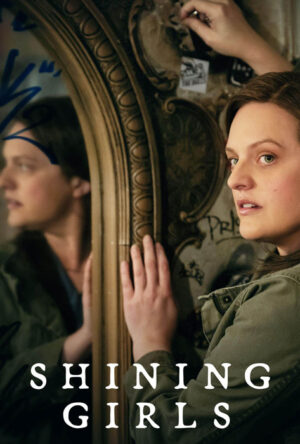دانلود و تماشای سریال Shining Girls 2022