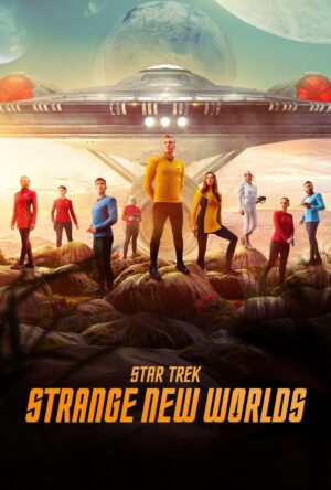دانلود و تماشای سریال Star Trek: Strange New Worlds 2022