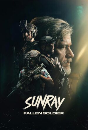 دانلود و تماشای فیلم Sunray: Fallen Soldier 2024