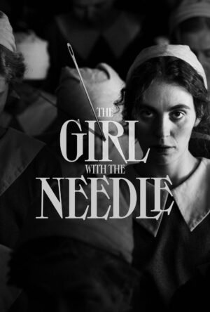 دانلود و تماشای فیلم The Girl with the Needle 2024