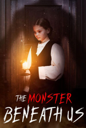 دانلود و تماشای فیلم The Monster Beneath Us 2024