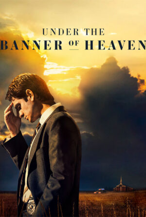 دانلود و تماشای سریال Under the Banner of Heaven 2022