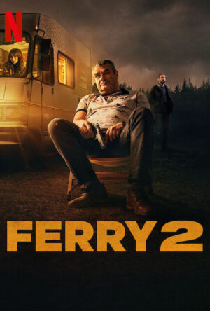 دانلود و تماشای فیلم Ferry 2 2024
