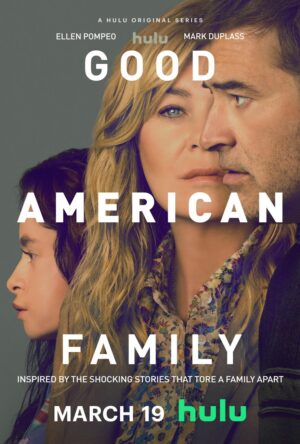 دانلود و تماشای سریال Good American Family 2024